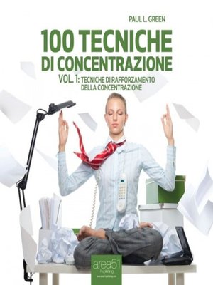 cover image of 100 tecniche di concentrazione--Volume 1